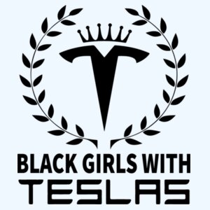Black Girls With Teslas Design