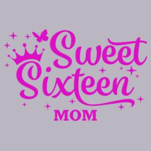 Sweet Sixteen Mom Design
